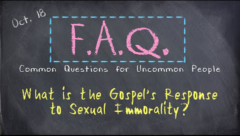 #34-What is the Gospel’s response to sexual immorality | Narration by